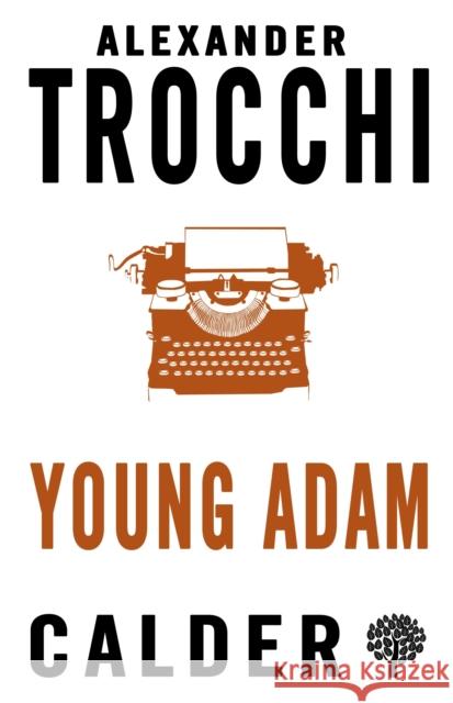 Young Adam Trocchi, Alexander 9780714544625