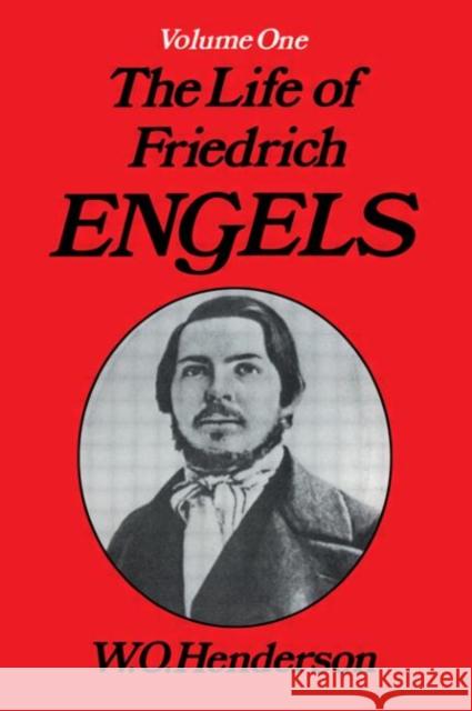 Friedrich Engels: Young Revolutionary W.O. Henderson 9780714613208