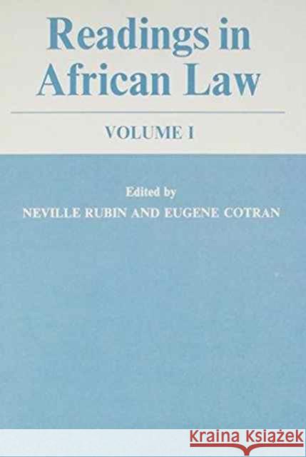 Readings in African Law CB: Volumes 1 and 2 Rubin, Neville 9780714626024