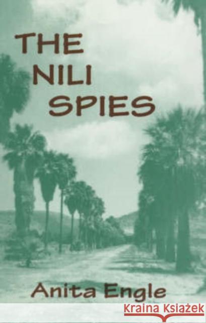 The Nili Spies Anita Engle Peter Calvocoressi 9780714642932