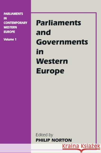 Parliaments & Governments in Western Europe Norton, Philip 9780714643854
