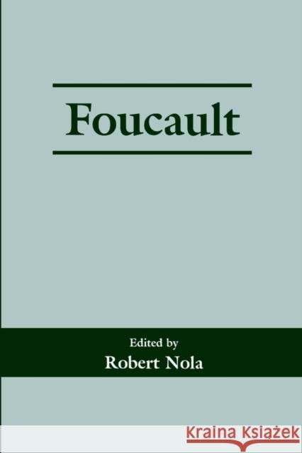 Foucault Robert Nola 9780714644691 Frank Cass Publishers