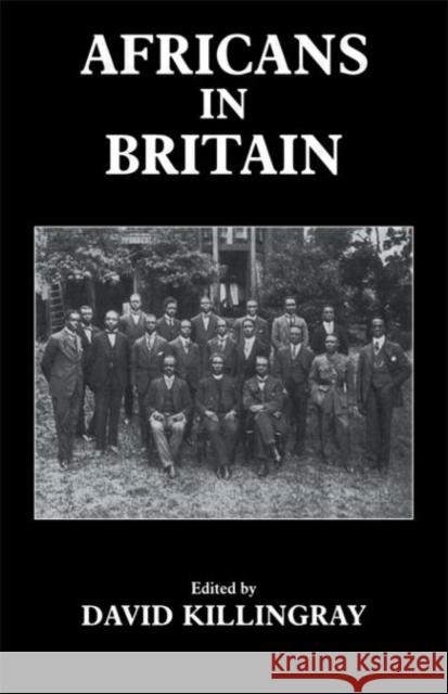 Africans in Britain David Killingray D. Killingray 9780714645711