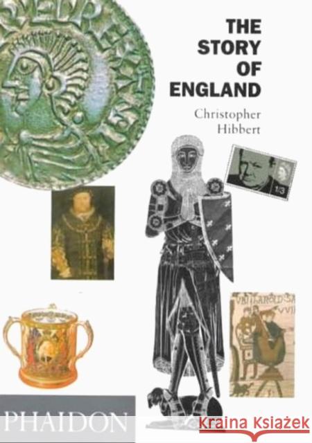 The Story of England Christopher Hibbert 9780714826523