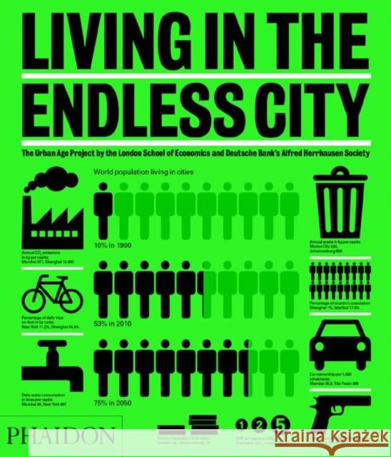 Living in the Endless City Deyan Sudjic 9780714861180