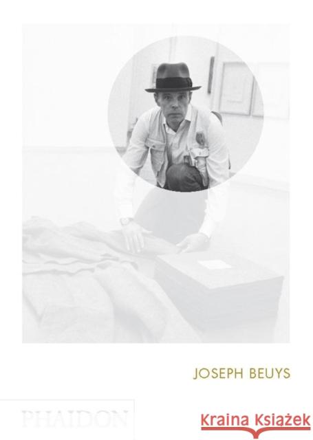Joseph Beuys: Phaidon Focus Allan Antliff 9780714861340 Phaidon Press Ltd