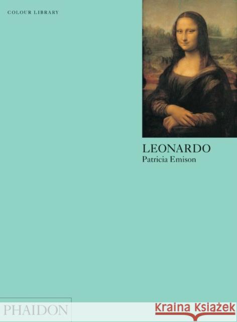 Leonardo Patricia Emison 9780714862552 Phaidon Press Ltd