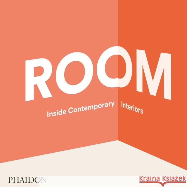 Room: Inside Contemporary Interiors Alegre, Nacho 9780714867441 Phaidon Press