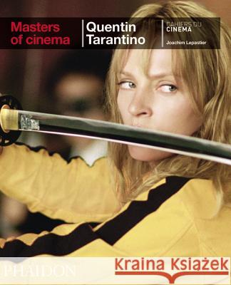 Quentin Tarantino Joachim Lepastier 9780714869278 Phaidon Press