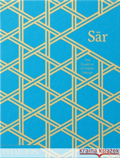 Sar: The Essence of Indian Design Rashmi Varma 9780714870502