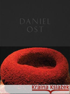 Daniel Ost: Floral Art and the Beauty of Impermanence Geerts, Paul 9780714870526 Phaidon Press