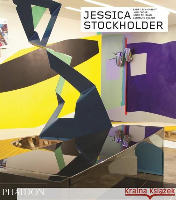 Jessica Stockholder: Contemporary Artists series Germano Celant 9780714872070 Phaidon Press