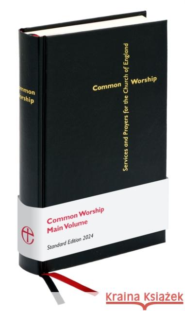 Common Worship Main Volume Standard Edition: Updated edition Church of England 9780715124161