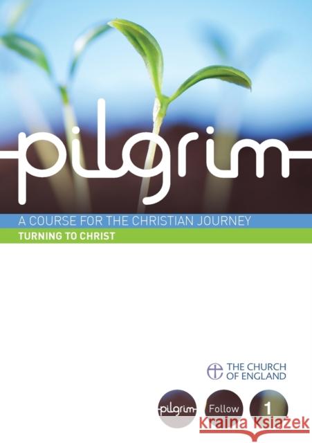 Pilgrim: Follow Stage Book 1 Robert Atwell 9780715143766