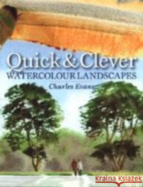 Watercolour Landscapes Charles Evans 9780715319314