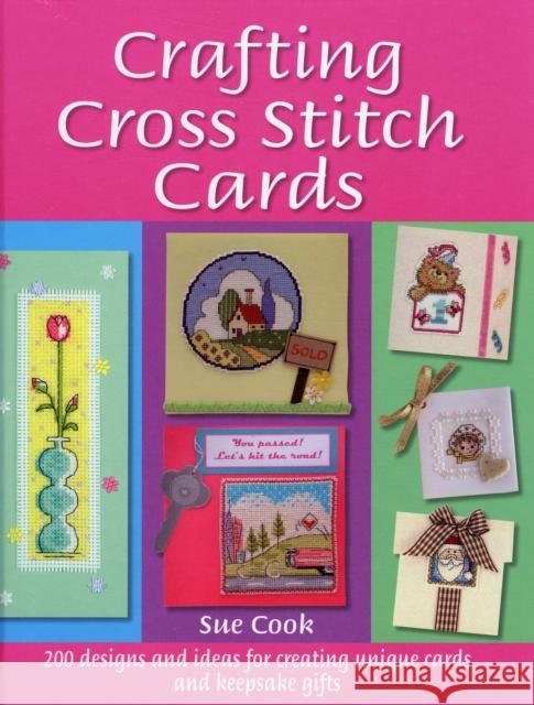 CRAFTING CROSS STITCH CARDS Sue Cook 9780715323236 DAVID & CHARLES PLC