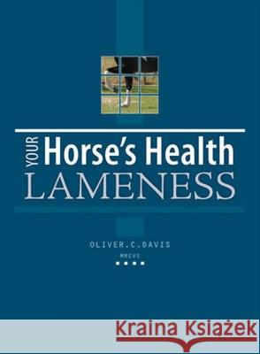 Your Horses Health Lameness Oliver C Davis 9780715328934 
