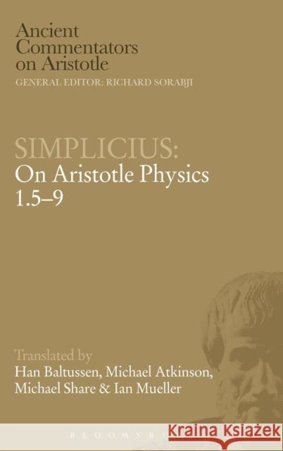 Simplicius: On Aristotle Physics 1.5-9 Baltussen, Han 9780715638576 0