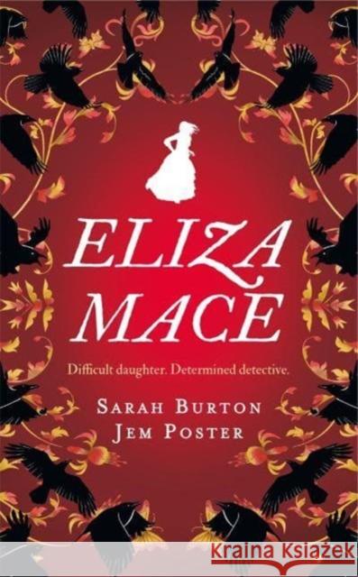 Eliza Mace: the thrilling new Victorian detective series Jem Poster 9780715655122 Duckworth Books