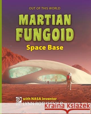 Martian Fungoid Space Base William D 9780716665861 World Book