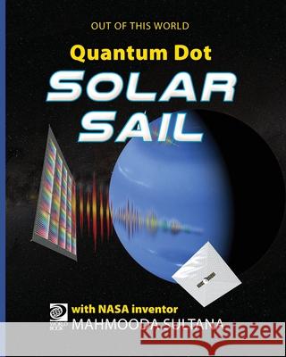 Quantum Dot Solar Sail William D 9780716665878 World Book