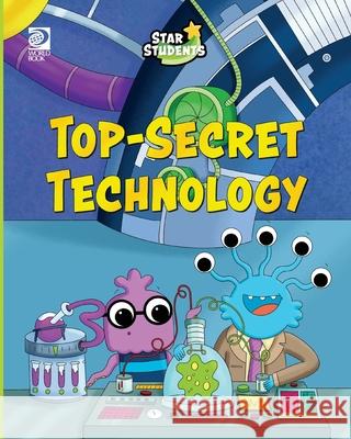 Top-Secret Technology Madeline King Ellie O'Shea 9780716675624
