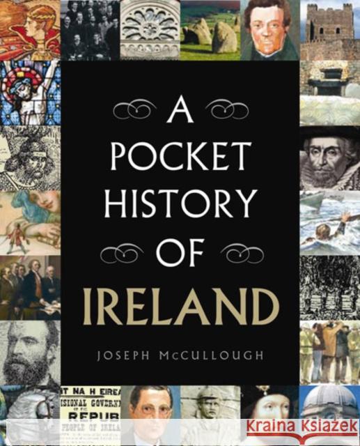 A Pocket History of Ireland Joseph Mccullough 9780717147298