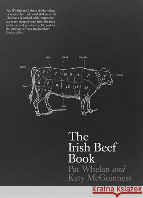 The Irish Beef Book Pat Whelan Katy McGuinness 9780717155941 Gill & MacMillan