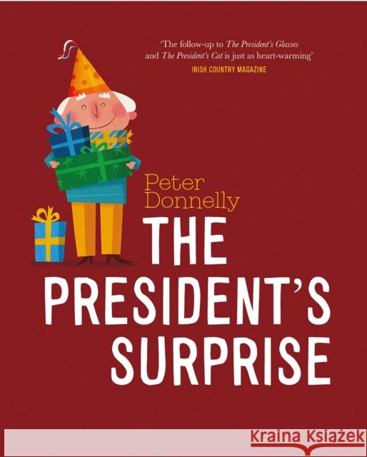 The President's Surprise Peter Donnelly 9780717188727