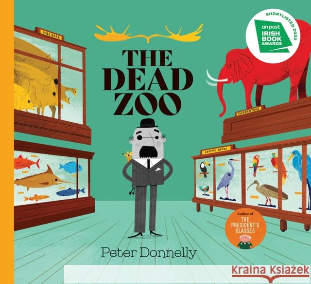 The Dead Zoo Peter Donnelly 9780717189724