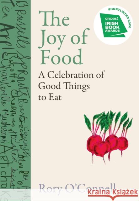 The Joy of Food Rory O'Connell 9780717189847