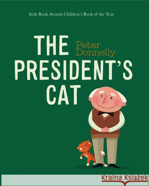 The President's Cat Peter Donnelly 9780717192106