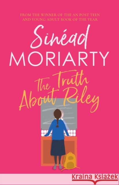 The Truth About Riley Sinead Moriarty 9780717195213