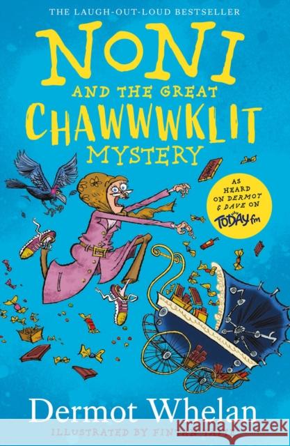 Noni and the Great Chawwwklit Mystery Dermot Whelan 9780717197460