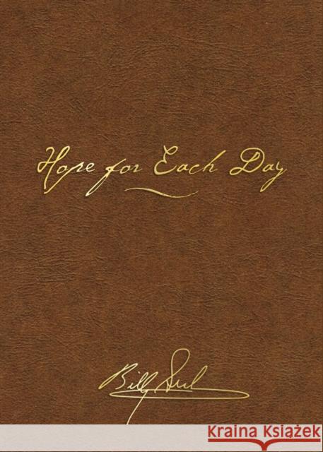 Hope for Each Day: Words of Wisdom and Faith Billy Graham 9780718016661