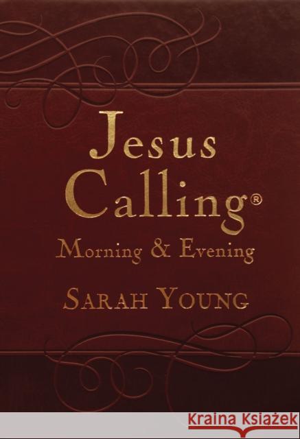 Jesus Calling Morning and Evening, Brown Leathersoft Hardcover, with Scripture References: Yearlong Guide to Inner Peace and Spiritual Growth (A 365-Day Devotional) – Perfect Christian Christmas Gift Sarah Young 9780718040154