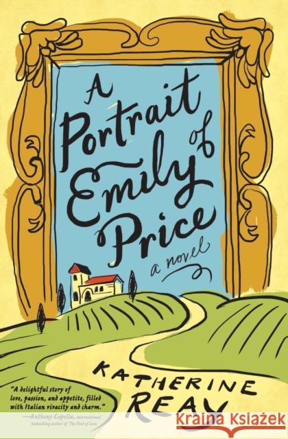 A Portrait of Emily Price Katherine Reay 9780718077914 Thomas Nelson