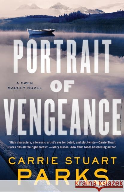 Portrait of Vengeance Carrie Stuart Parks 9780718083786