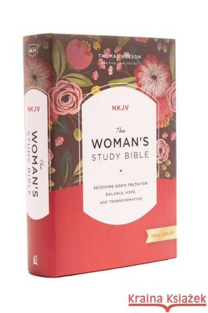 NKJV, The Woman's Study Bible, Hardcover, Red Letter, Full-Color Edition: Receiving God's Truth for Balance, Hope, and Transformation  9780718086749 Thomas Nelson Publishers