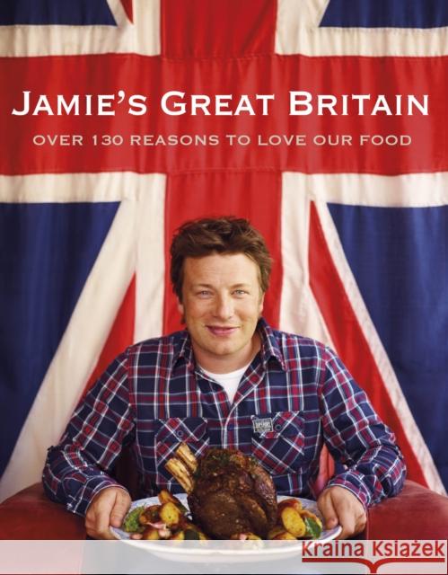 Jamie's Great Britain Jamie Oliver 9780718156817 Penguin Books Ltd