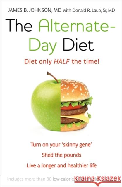 Alternate-Day Diet James Johnson 9780718178253 0