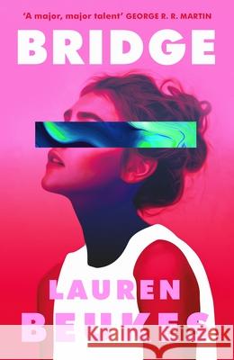 Bridge Lauren Beukes 9780718182823