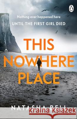 This Nowhere Place Natasha Bell 9780718187538 Penguin Books Ltd