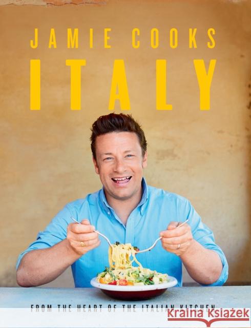 Jamie Cooks Italy Oliver, Jamie 9780718187736