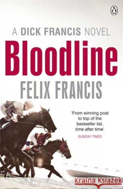 Bloodline Felix Francis 9780718193171