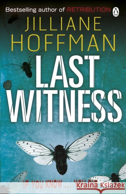 Last Witness Hoffman, Jilliane 9780718193720 PENGUIN UK