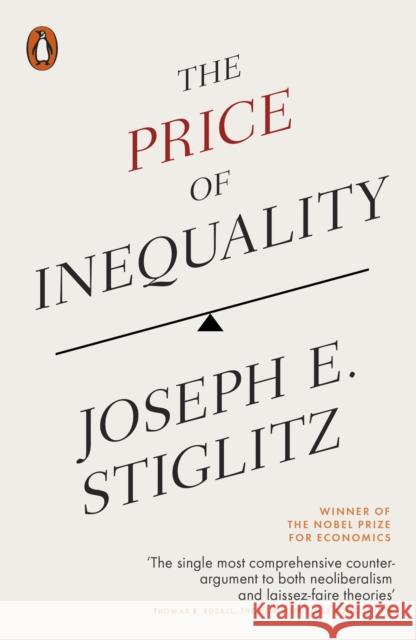 The Price of Inequality Joseph Stiglitz 9780718197384 Penguin Books Ltd