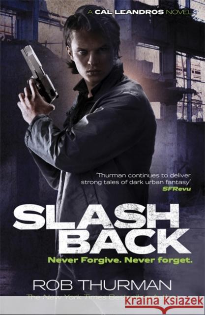 Slashback Rob Thurman 9780718198800 0