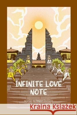 Infinite Love Note Segun Dominic 9780718246433