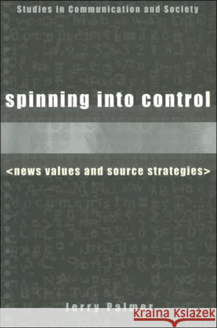 Spinning into Control Palmer, Jerry 9780718502522